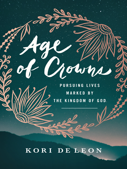 Title details for Age of Crowns by Kori de Leon - Available